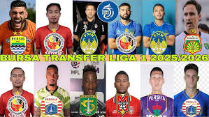 Transfer Pemain Liga 1 2025: Bintang Lokal, Legiun Asing, dan Dinamika Bursa
